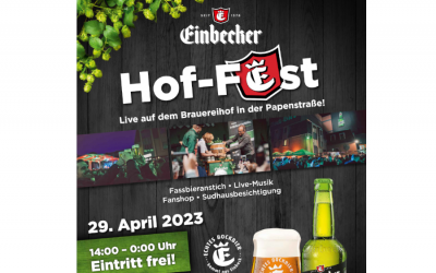 Hof-Fest bei der Einbecker Brauerei